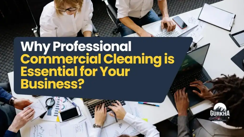 why-professional-commercial-cleaning-is-essential-for-your-business