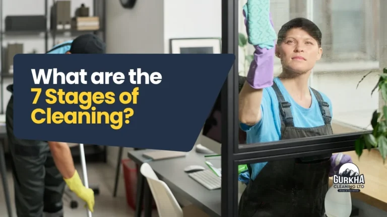 what-are-7-stages-of-cleaning